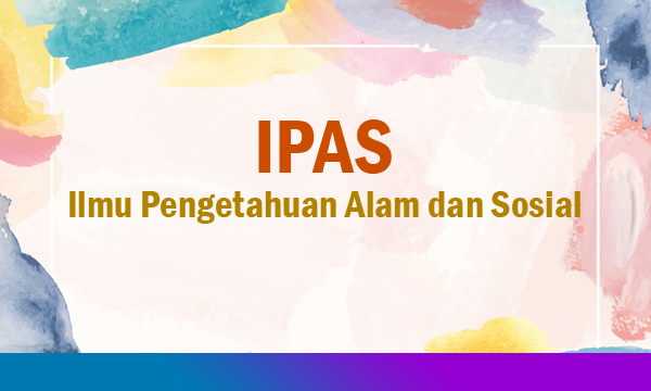 Ilmu Pengetahuan Alam dan Sosial