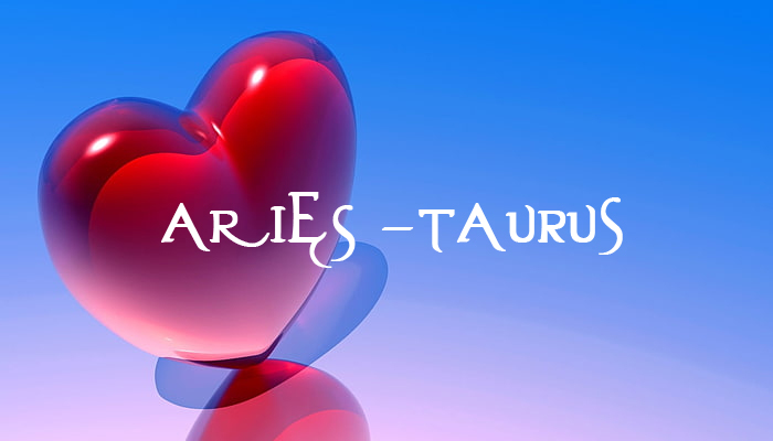 Aries - Taurus