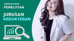 Contoh Judul Penelitian Jurusan Kedokteran