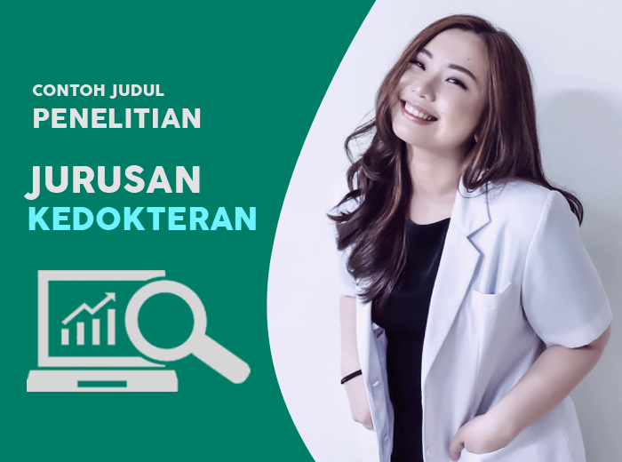 Contoh Judul Penelitian Jurusan Kedokteran