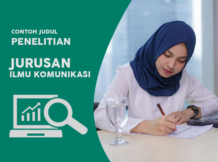 Judul Penelitian Ilmu Komunikasi