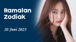 Ramalan Zodiak Sabtu, 10 Juni 2023