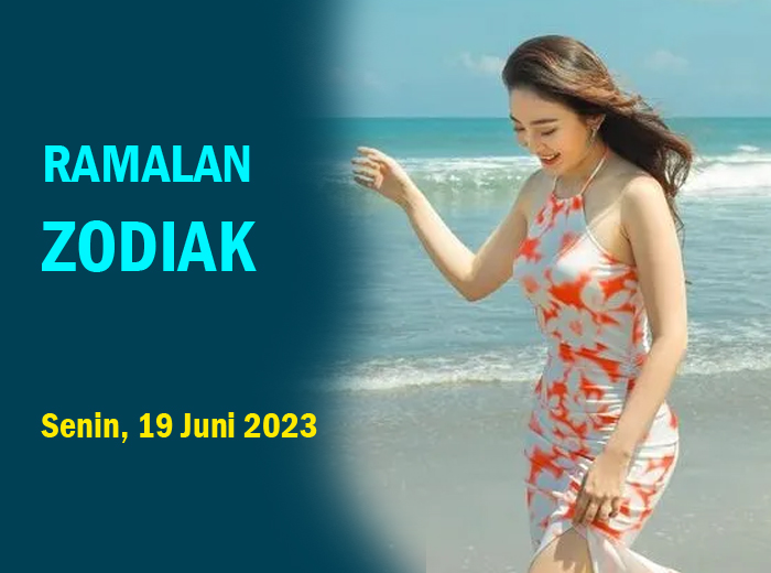 Ramalan Zodiak 19 Juni