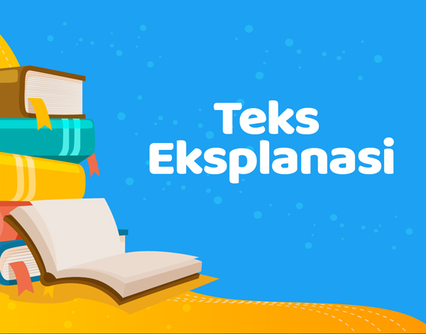 Teks Eksplanasi