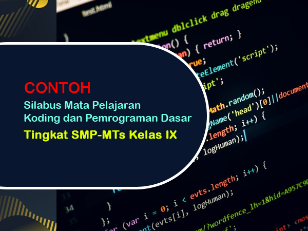 Silabus Mata Pelajaran Koding dan Pemrograman Menengah Tingkat SMP-MTs Kelas IX