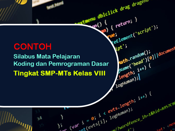 Silabus Mata Pelajaran Koding dan Pemrograman Menengah Tingkat SMP-MTs Kelas VIII
