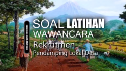 Soal Wawancara Rekrutmen Pendamping Lokal Desa